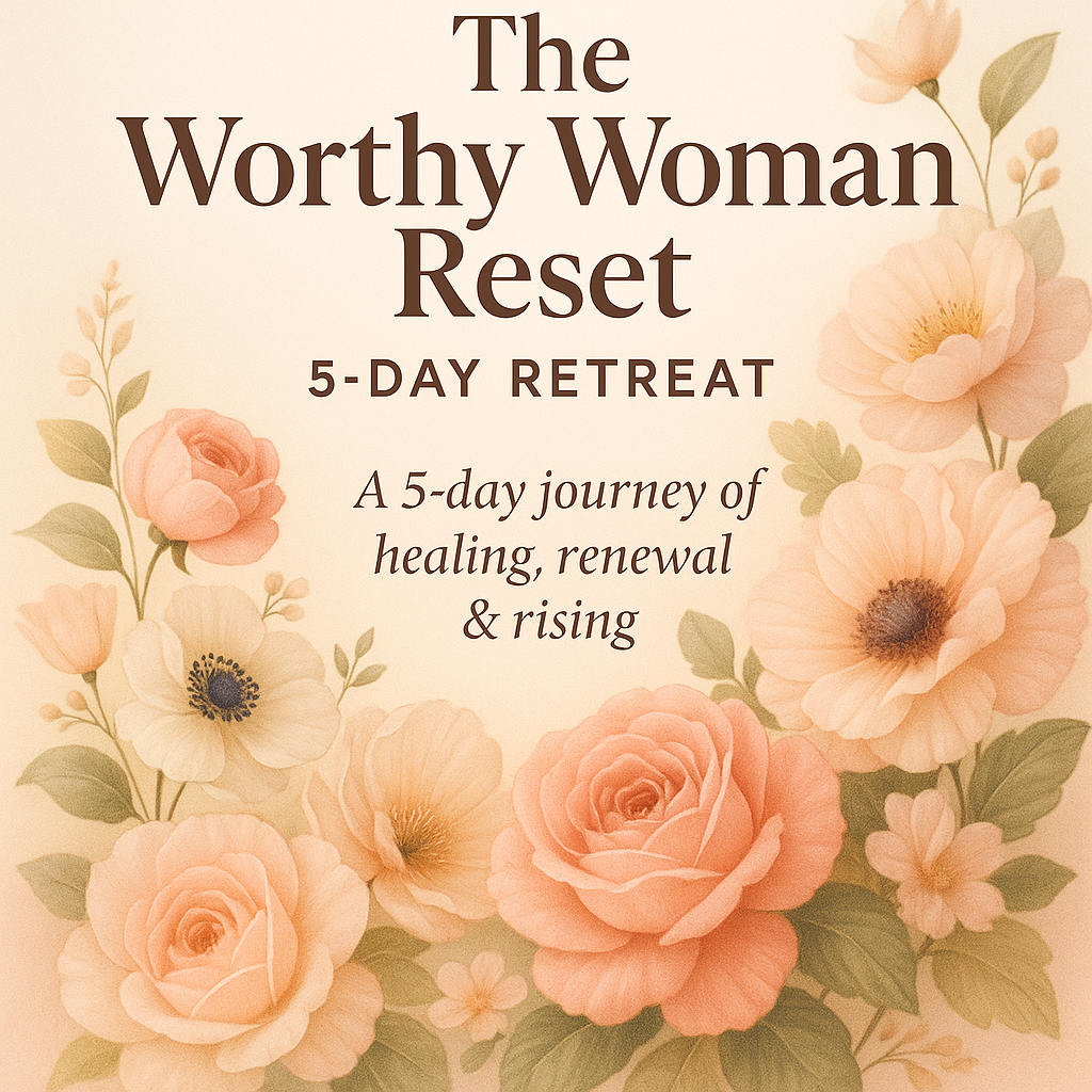 Worthy Woman Reset