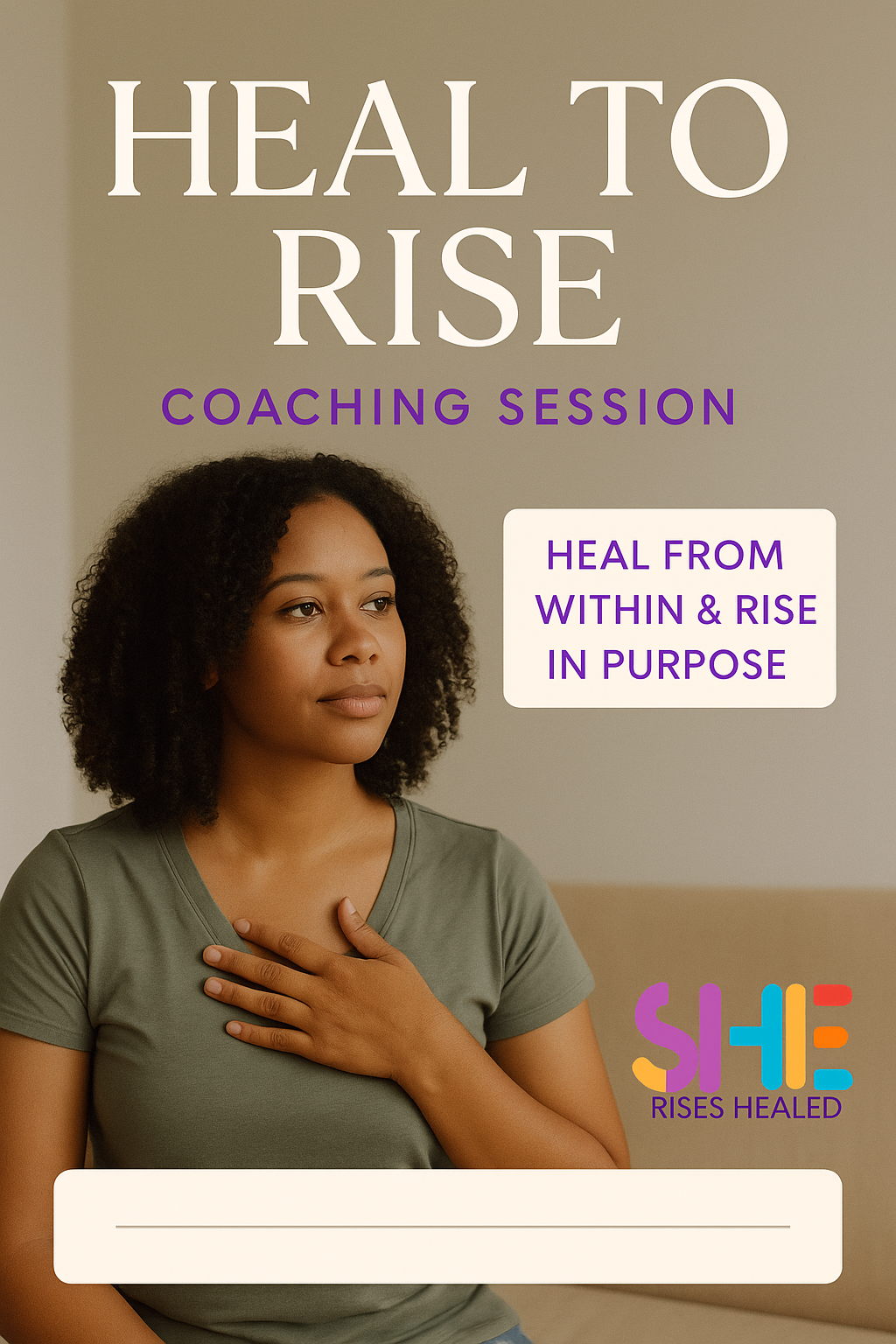 Heal to Rise – Faith-Based Coaching Session